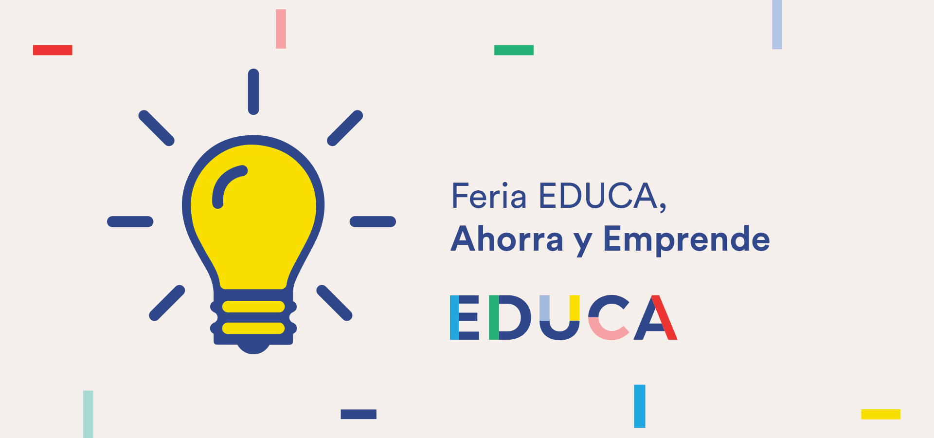 Feria EDUCA, Ahorra y Emprende